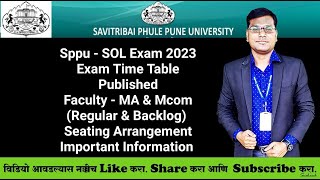 Sppu  SOL Exam June 2023  Exam Time Table Published  MA amp Mcom  Regular amp Backlog student [upl. by Gibbon333]