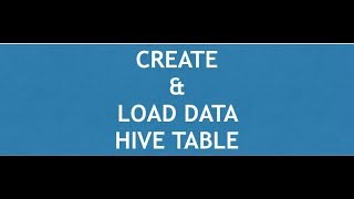 Hive Tutorial  1  Hive Tutorial for Beginners  Create and Load data in Hive table [upl. by Gillian]