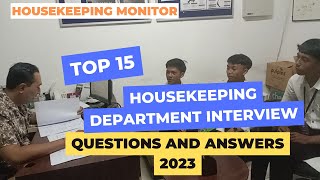 Top 15 Housekeeping Department Interview Questions and Answers 2023 [upl. by Notsirhc]