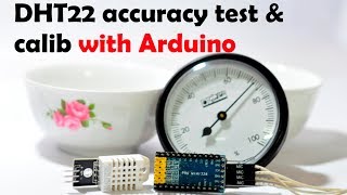 DHT22 accuracy test and calibrate with Arduino Pro Mini Soldium Chloride Silicon moisture absorber [upl. by Downall]