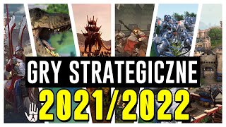 GRY STRATEGICZNE 20212022 w które będziecie chcieli zagrać [upl. by Dusa]