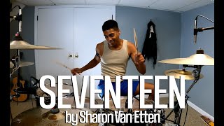 Seventeen by Sharon Van Etten drum cover [upl. by Adnauq]