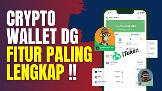 Selamat Tinggal TRUST WALLET  Wallet Crypto ini Jauh Lebih Lengkap iToken [upl. by Winikka]