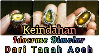 Keindahan Batu Idocrase Kontes Biosolar Dari Tanah Aceh Dimensi Small Medium Large [upl. by Elylrac]