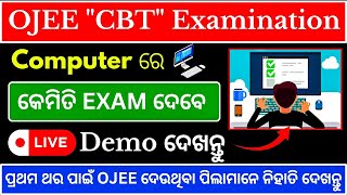 How To Appear the OJEE Exam 2024 in quotCBTquot Mode in Examination Hall  OJEE Online Test Demo [upl. by Nalad]