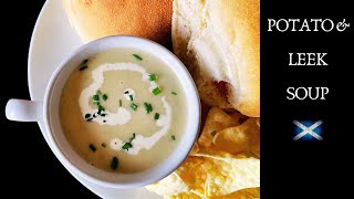 Potato amp Leek Soup  Creamy Tattie amp Leek Easy Recipe [upl. by Delmor]