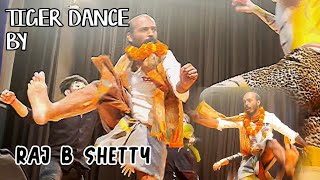 TIGER DANCE Raj B Shetty Huli Kunita [upl. by Virnelli299]