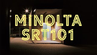 Minolta SRT101  Review with samples [upl. by Addy]