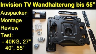 Invision Wandhalterung bis 55 Zoll HDTVE  Auspacken Montage Test 40 KG 27quot 40quot Monitor 55quot TV [upl. by Manvil]