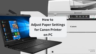 How to Change Paper Settings On PC for Canon Printers [upl. by Otreblada56]