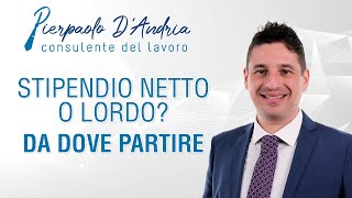 Stipendio netto o lordo Da dove partire [upl. by Nibuz]