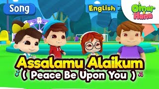 Islamic Cartoons For Kids  Assalamu Alaikum  Omar amp Hana [upl. by Ahsilram]