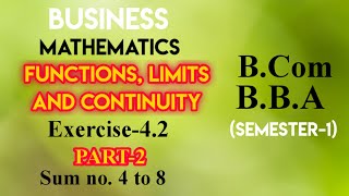 Chapter 442  Functions Limits and Continuity  Business Mathematics  for Bcom  BBA [upl. by Eirffej]