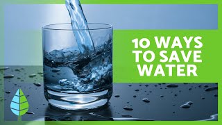 10 Actions to SAVE WATER 🌎💦 Water Conservation Tips for Home Garden and More [upl. by Dagley934]