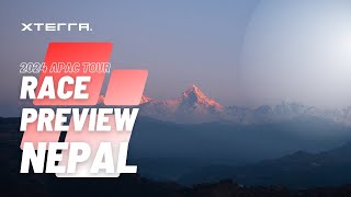 Nepal Race Preview  XTERRA 2024 [upl. by Etnuad]