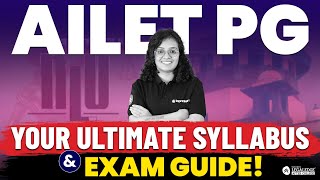 AILET PG 2025 Complete Exam Guide Syllabus amp Pattern Explained  AILET PG 2025 Preparation [upl. by Kcirdla210]