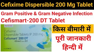 cefismart 200 dt tablet in hindicefixime dispersible tablet 200 mgcefismart 200 dt tablet [upl. by Euqilegna]