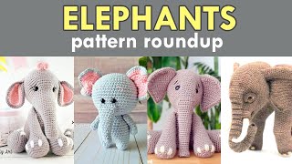 Amigurumi Elephant Crochet Pattern Roundup [upl. by Raasch730]