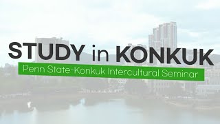 Study in KONKUK Start an Enjoyable Life in South Korea [upl. by Dinnage680]