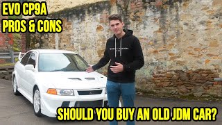 PROS and CONS of owning a Mitsubishi Evolution CP9A [upl. by Kaylil638]