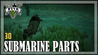 GTA 5  Collecting 30 Submarine parts [upl. by Clawson321]