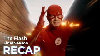 The Flash RECAP Final Season [upl. by Boggs]