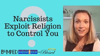 Narcissists Exploit Religion to Control You [upl. by Cirderf159]