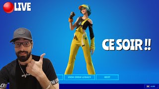 🔴 MAJ DEMAIN 10h  NOUVEAU SKIN CE SOIR  LIVE FORTNITE [upl. by Alcinia526]