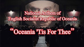 1984  Oceania Tis For Thee [upl. by Ycrem]