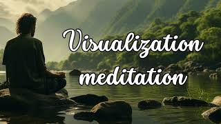 Visualization Meditation for Manifestation and Positive Energy  Guided Meditation [upl. by Oirelav]