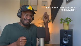 King Donna  Rise of Aziola  Reaction [upl. by Gertrude]