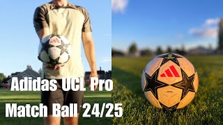 Testing The New Adidas Champions League Match Ball Adidas UCL Match Ball Pro 2425 [upl. by Endres]