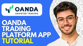 How to Use Oanda Trading Platform Mobile App 2024 Tutorial for Beginners [upl. by Eeslek516]