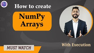 Lec32 How to Create NumPy Arrays with Execution  Easiest Explanation  Python🐍 for Beginners [upl. by Treacy]