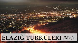 Elazığ Türküleri  HARPUT KÜRSÜBAŞI GECELERİ [upl. by Ahsoet]