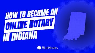 How to Become an Online Notary in Indiana [upl. by Meggy]