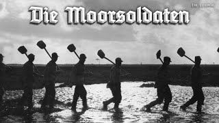 Die Moorsoldaten German protest songEnglish translation [upl. by Nyrad]