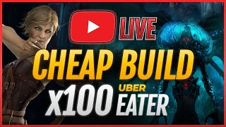 x100 UBER EATERs🔴with NEW CHEAP BUILD PoE 325 [upl. by Troy]