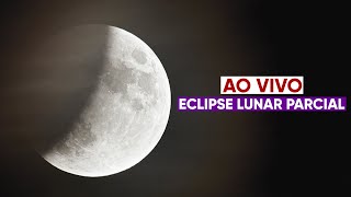 AO VIVO Eclipse Lunar Parcial 2024 [upl. by Rao834]