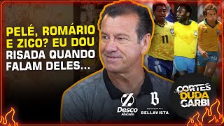 ZICO PELÉ E ROMÁRIO JOGARIAM HOJE DUNGA RESPONDE  Cortes do Duda [upl. by Lev]