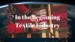 Textiles in American History [upl. by Hump200]