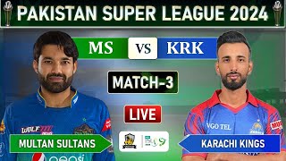 PSL LIVE  MULTAN SULTANS vs KARACHI KINGS MATCH 3 LIVE SCORES  MS vs KK LIVE  MS 9 OV [upl. by Tubb]