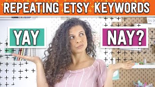 Etsy SEO Should you repeat keywords [upl. by Ahsinac]