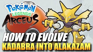 Pokemon Legends Arceus  How To Evolve Kadabra Into Alakazam  How To Get Alakazam [upl. by Leikeze]