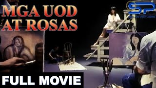 MGA UOD AT ROSAS  Full Movie  Drama w Nora Aunor Lorna Tolentino amp Johnny Delgado [upl. by Ahsekal58]