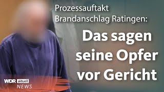 Brandanschlag Ratingen Neunfacher versuchter Mord  das sagen die Opfer aus  WDR aktuell [upl. by Woodman479]