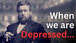 How God Responds to Our Depression  Charles Spurgeon Devotional  quotMorning and Eveningquot [upl. by Trefler]