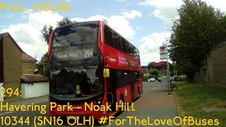 FULL ROUTE VISUAL  DIVERSION  London Bus Route 294 Havering Park To Noak Hill  10344 [upl. by Notnirb]