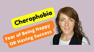 Cherophobia  Aversion To Being Happy [upl. by Ellennaj]