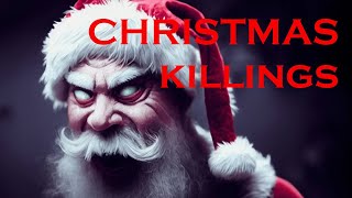 Christmas Killings  3 Horrifying Episodes of Murder [upl. by Yraht143]